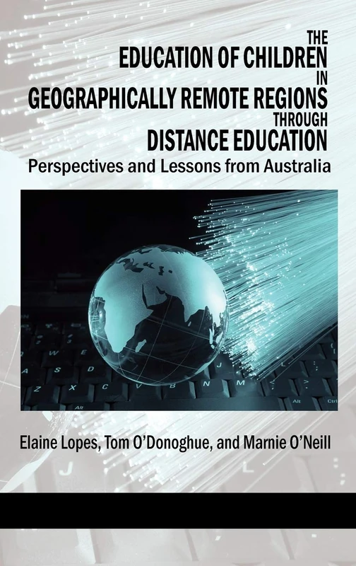 The Education of Children in Geographically Remote Regions Through Distance Education: Perspectives and Lessons from Australia - Image 1