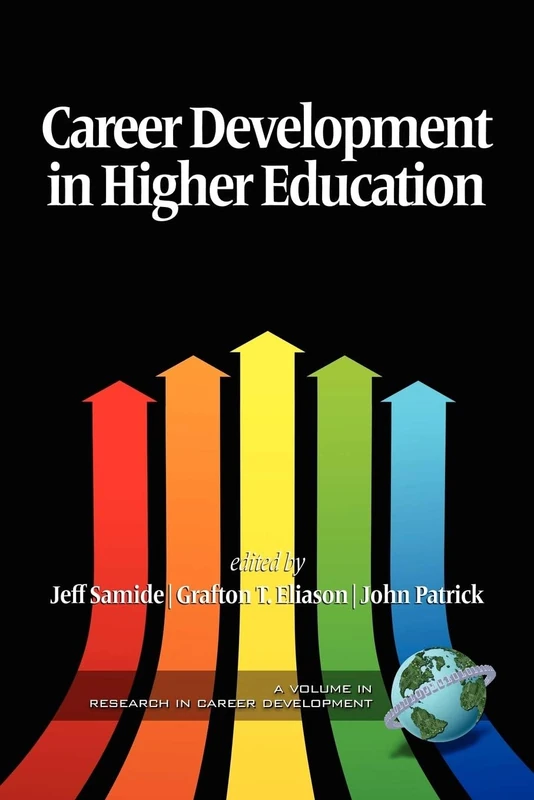 Career Development in Higher Education (Issues in Career Development)