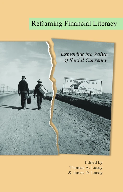 Reframing Financial Literacy: Exploring the Value of Social Currency