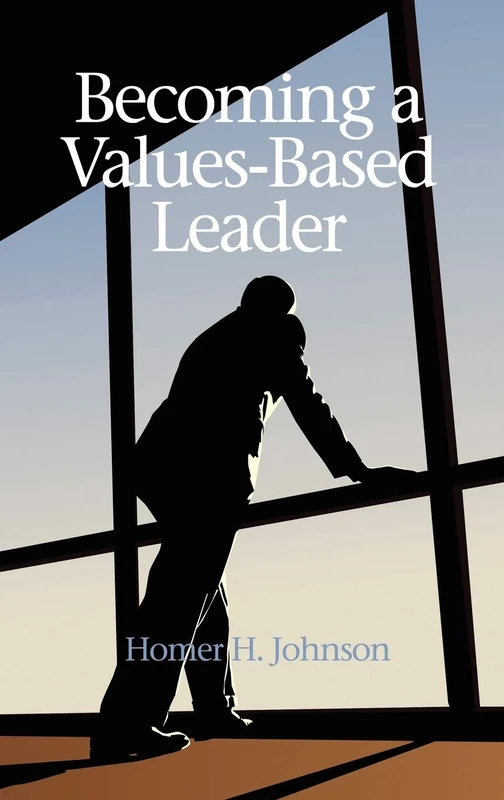 Becoming a Values-Based Leader