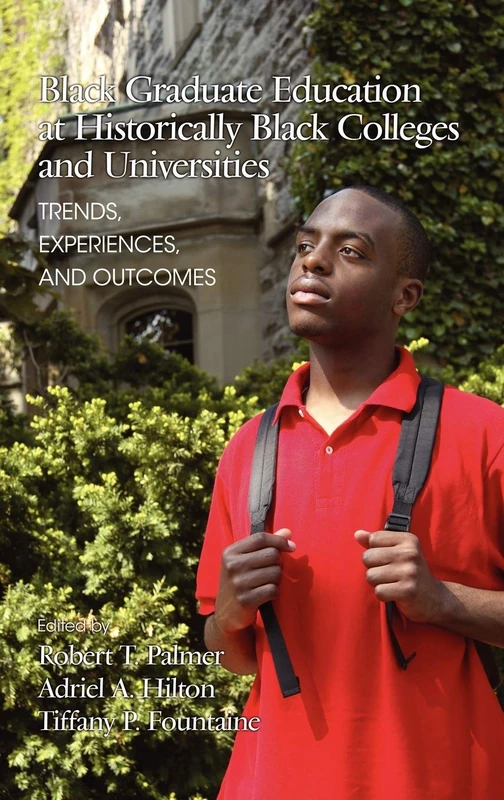 Inside the Experiences of Black Students in Graduate and Professional Education at Hbcus: Trends, Experiences, and Outcomes