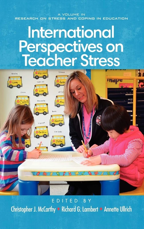 International Perspectives on Teacher Stress (HC) (Research on Stress and Coping in Education)