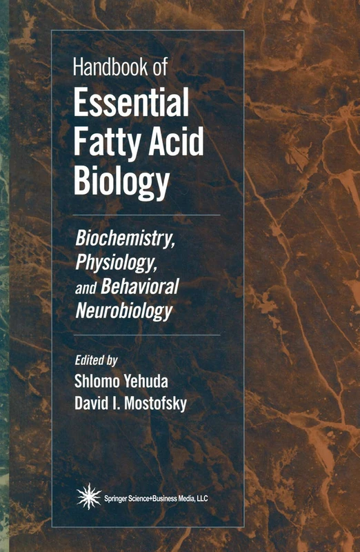 Humana Handbook of Essential Fatty Acid Biology - Science Book
