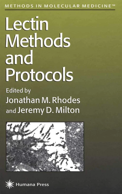 Humana Lectin Methods and Protocols - Methods in Molecular Medicine