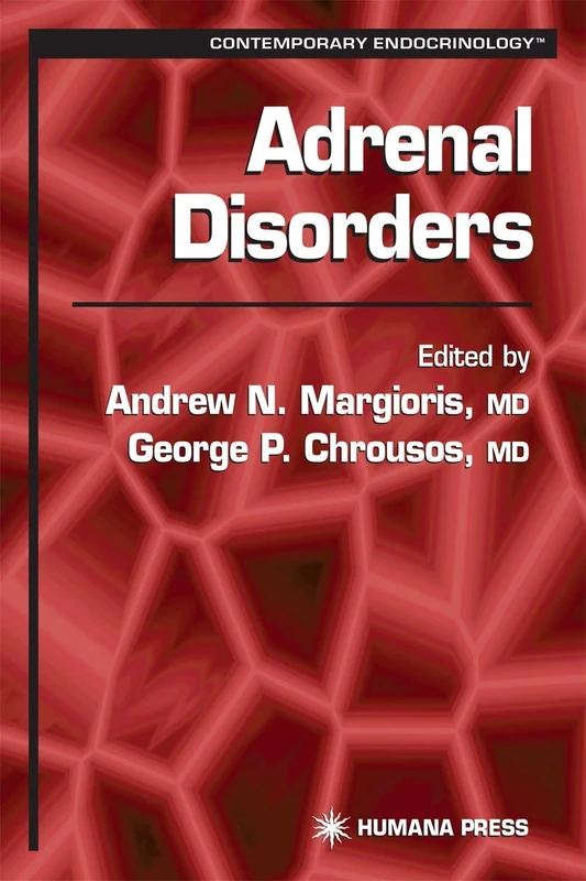 Adrenal Disorders (Contemporary Endocrinology)