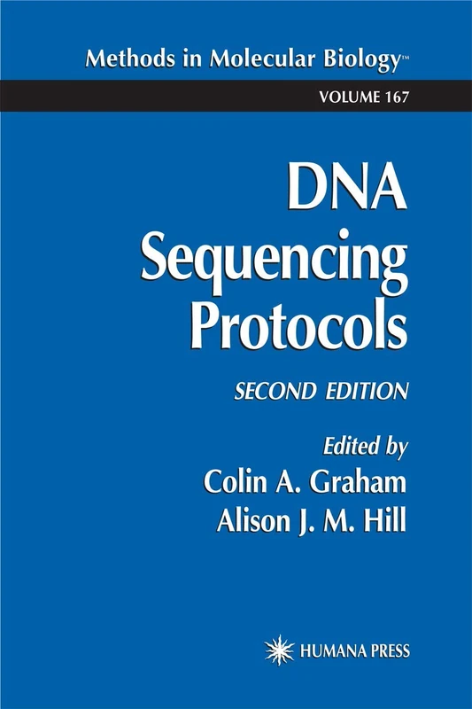 DNA Sequencing Protocols: 167 (Methods in Molecular Biology, 167)