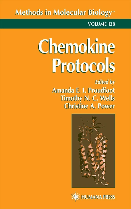 Chemokine Protocols: 138 (Methods in Molecular Biology, 138)