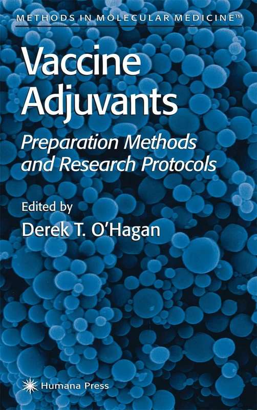 Humana Vaccine Adjuvants: Preparation Methods and Research Protocols