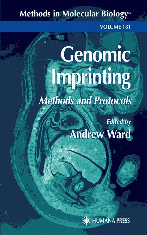 Genomic Imprinting: Methods and Protocols: 181 (Methods in Molecular Biology, 181)