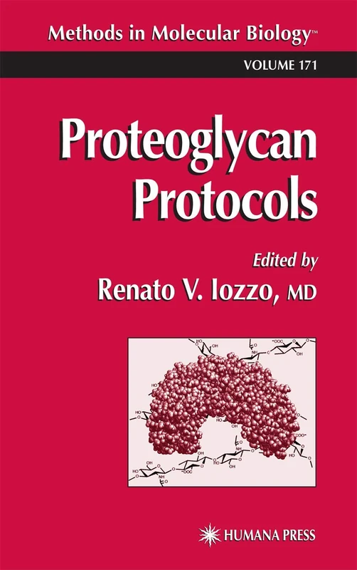 Humana Proteoglycan Protocols: 171 - Molecular Biology Methods