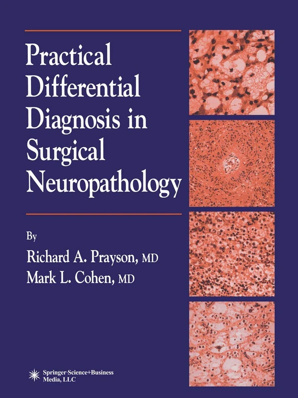 Practical Differential Diagnosis in Surgical Neuropathology