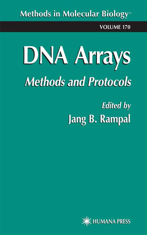 DNA Arrays: Methods and Protocols: 170 (Methods in Molecular Biology, 170)