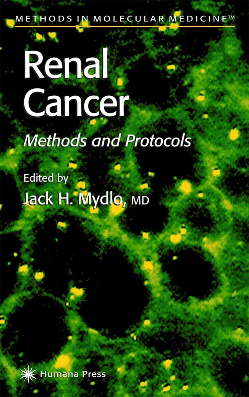 Renal Cancer: Methods and Protocols: 53 (Methods in Molecular Medicine, 53)