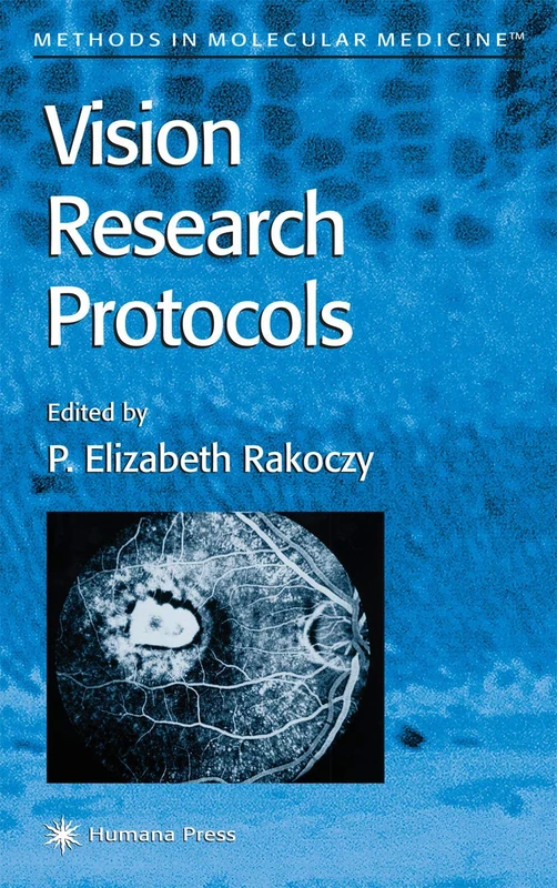 Vision Research Protocols: 47 (Methods in Molecular Medicine, 47)