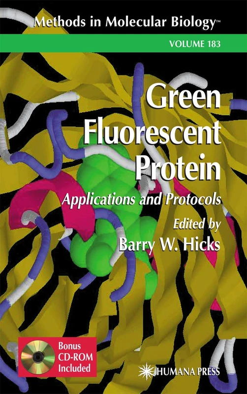 Green Fluorescent Protein: 183 (Methods in Molecular Biology, 183)