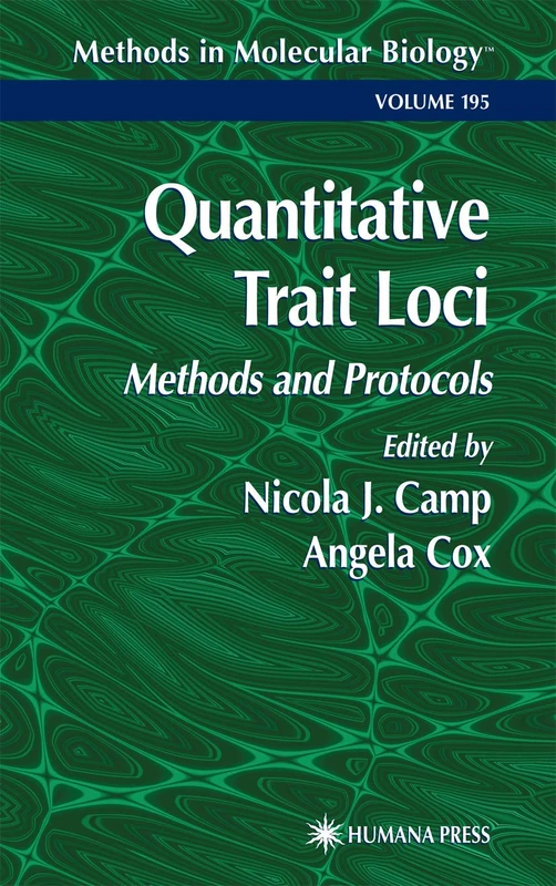 Quantitative Trait Loci: Methods and Protocols: 195 (Methods in Molecular Biology, 195)
