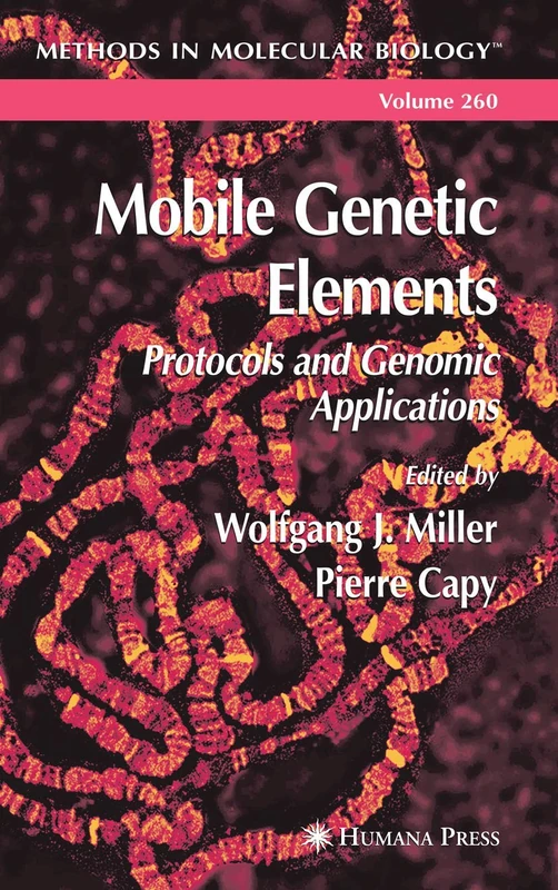 Mobile Genetic Elements: 260 (Methods in Molecular Biology, 260)