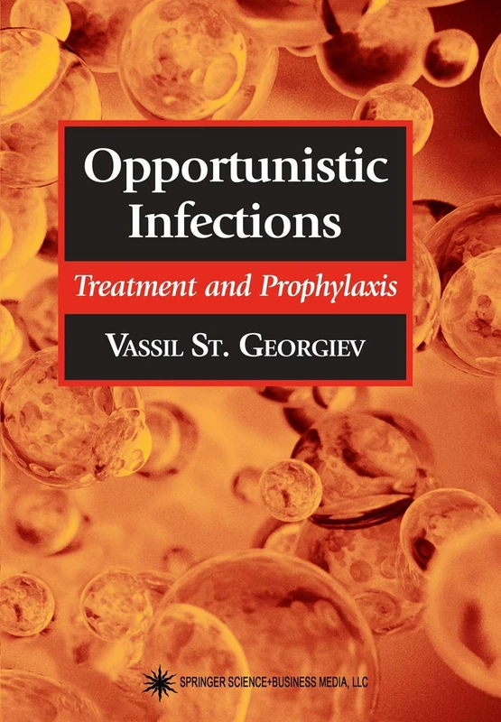 Opportunistic Infections: Treatment and Prophylaxis (Infectious Disease)