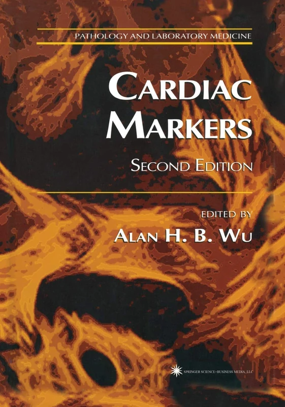 Cardiac Markers (Pathology and Laboratory Medicine)