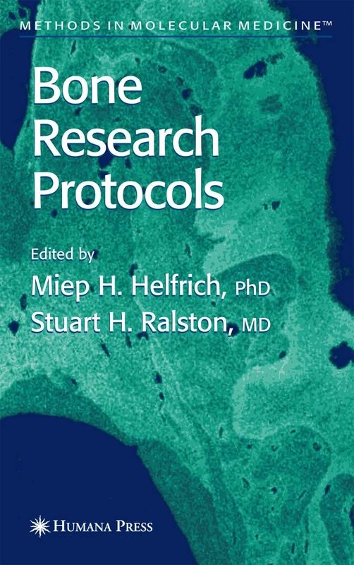 Bone Research Protocols: 80 (Methods in Molecular Medicine)