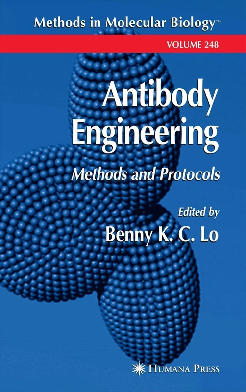 Antibody Engineering: Methods and Protocols: 248 (Methods in Molecular Biology, 248)