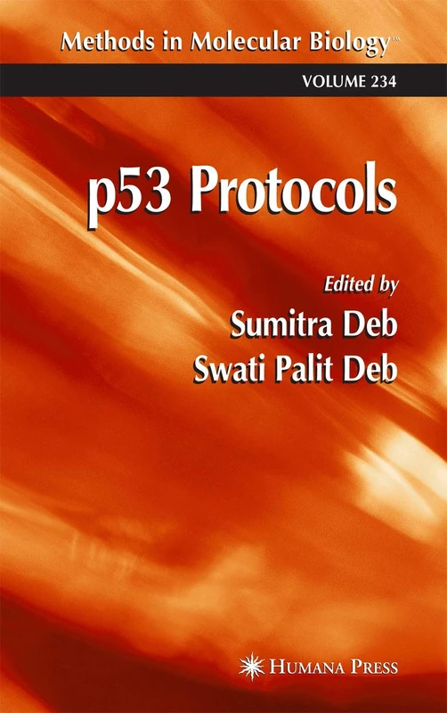 p53 Protocols: 234 (Methods in Molecular Biology, 234)