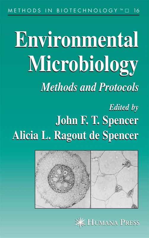 Environmental Microbiology: Methods and Protocols: 16 (Methods in Biotechnology, 16)