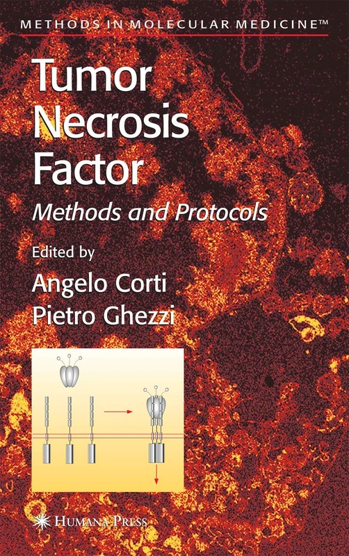 Tumor Necrosis Factor: Methods and Protocols: 98 (Methods in Molecular Medicine, 98)