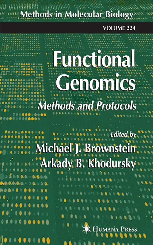 Functional Genomics: Methods and Protocols: 224 (Methods in Molecular Biology)