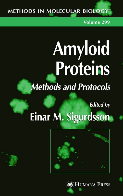 Amyloid Proteins: 299 (Methods in Molecular Biology, 299)
