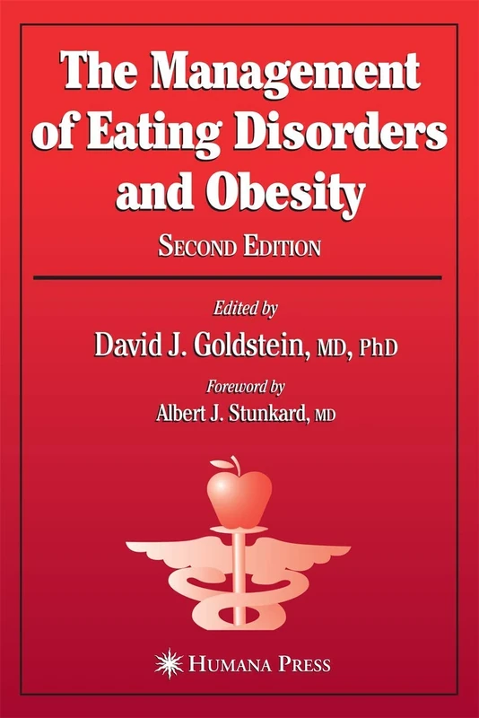 The Management of Eating Disorders and Obesity (Nutrition and Health)