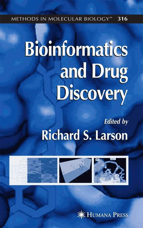 Bioinformatics and Drug Discovery: 316 (Methods in Molecular Biology, 316)