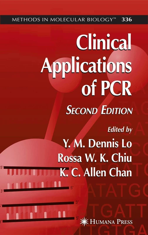 Clinical Applications of PCR: 336 (Methods in Molecular Biology, 336)