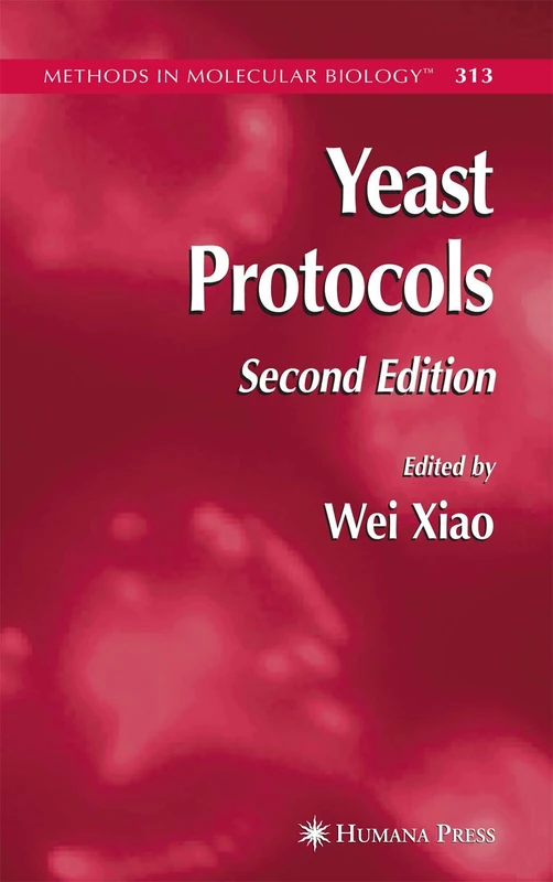 Yeast Protocols: 313 (Methods in Molecular Biology, 313)