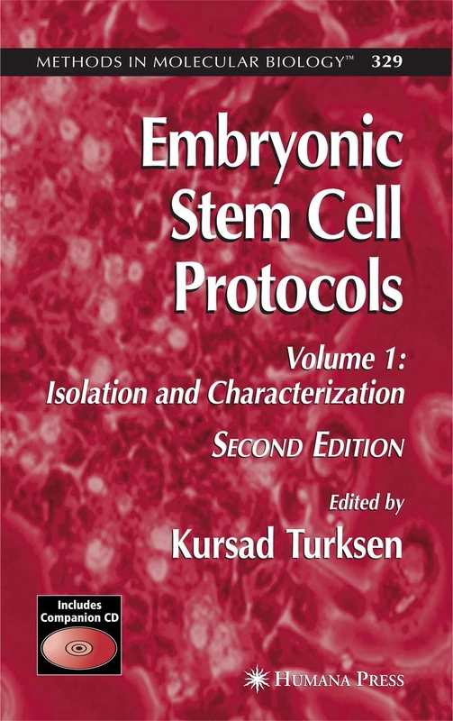 Embryonic Stem Cell Protocols: Volume I: Isolation and Characterization: 329 (Methods in Molecular Biology, 329) - Image 1
