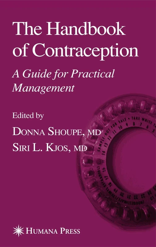 The Handbook of Contraception: A Guide for Practical Management (Current Clinical Practice)