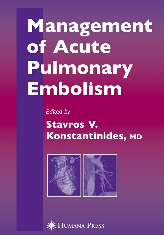 Management of Acute Pulmonary Embolism (Contemporary Cardiology)