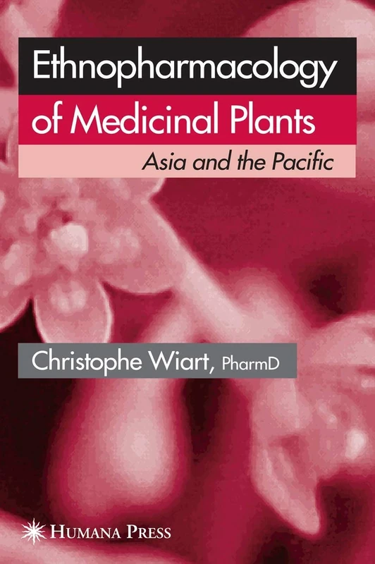 Ethnopharmacology of Medicinal Plants: Asia and the Pacific - Image 1
