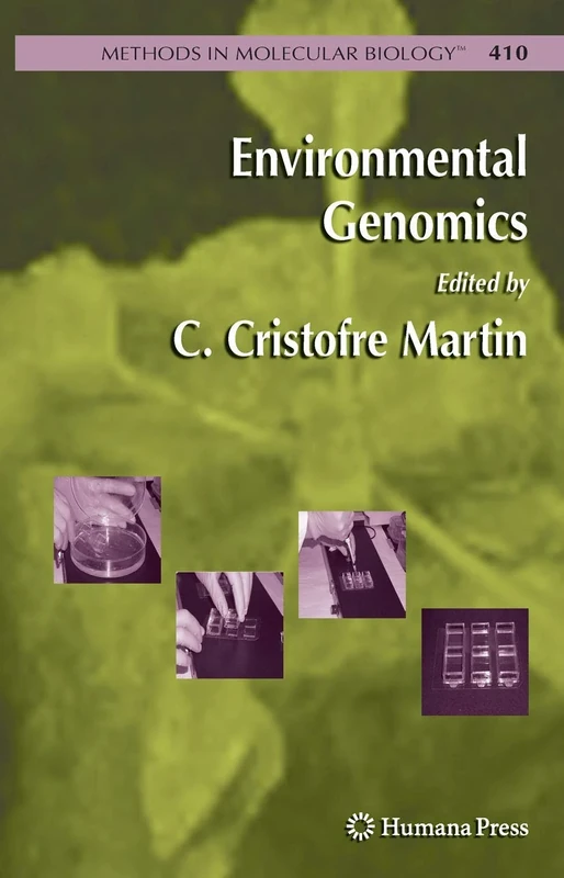 Environmental Genomics: 410 (Methods in Molecular Biology, 410) - Image 1