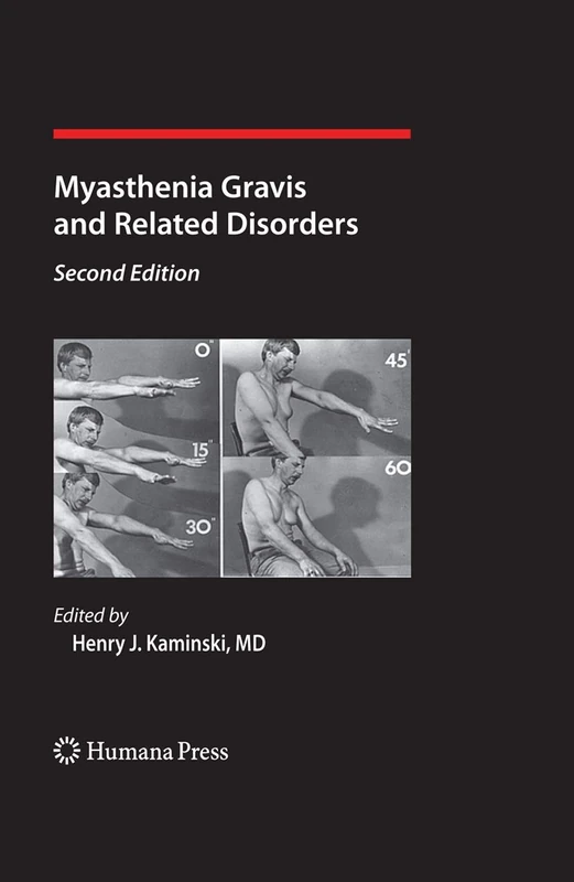 Myasthenia Gravis and Related Disorders (Current Clinical Neurology)