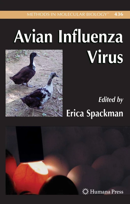 Avian Influenza Virus: 436 (Methods in Molecular Biology, 436)