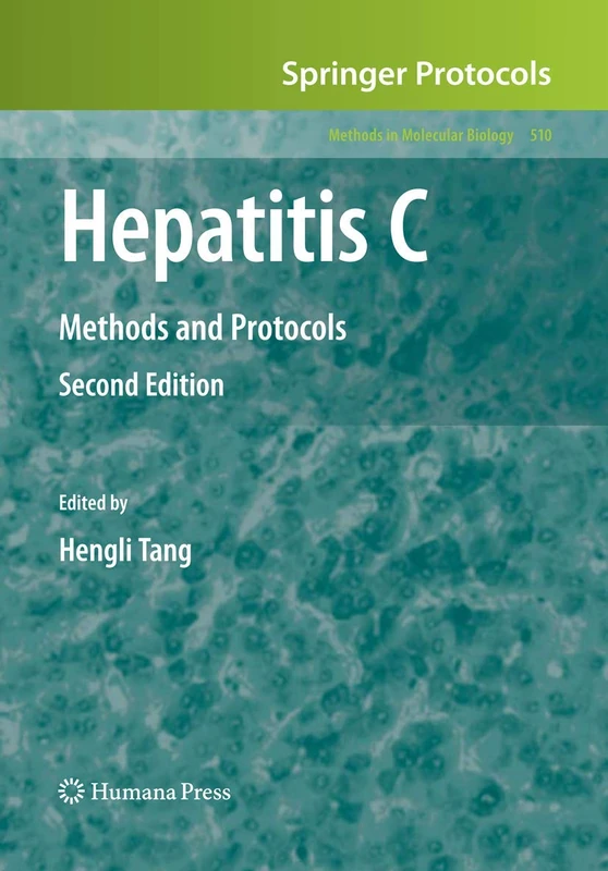 Hepatitis C: Methods and Protocols: 510 (Methods in Molecular Biology, 510)