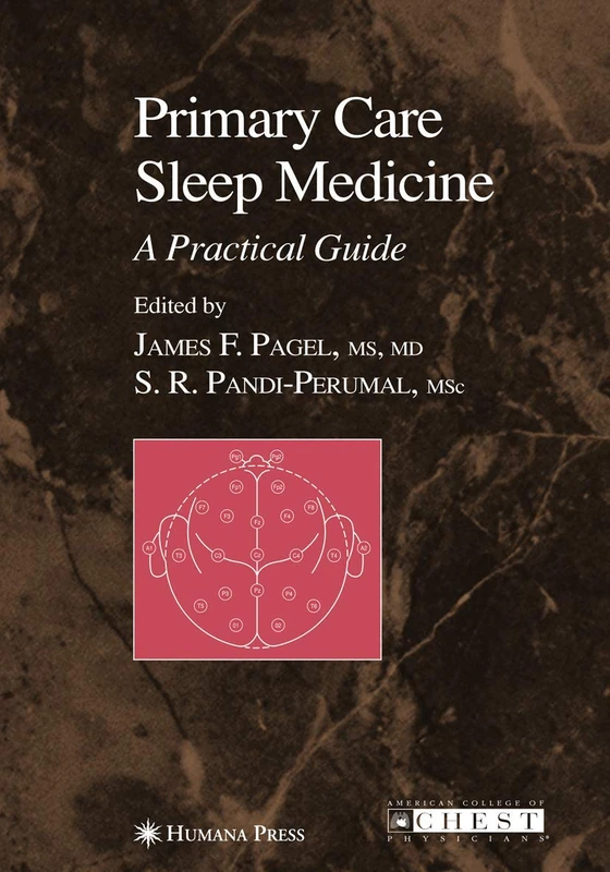Primary Care Sleep Medicine: A Practical Guide (Current Clinical Practice)