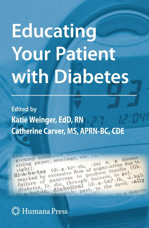 Educating Your Patient with Diabetes (Contemporary Diabetes) - Image 1