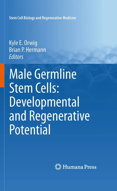 Humana Male Germline Stem Cells - Stem Cell Biology Book