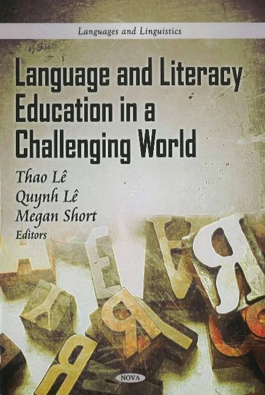 Language & Literacy Education in a Challenging World (Languages and Linguistics)