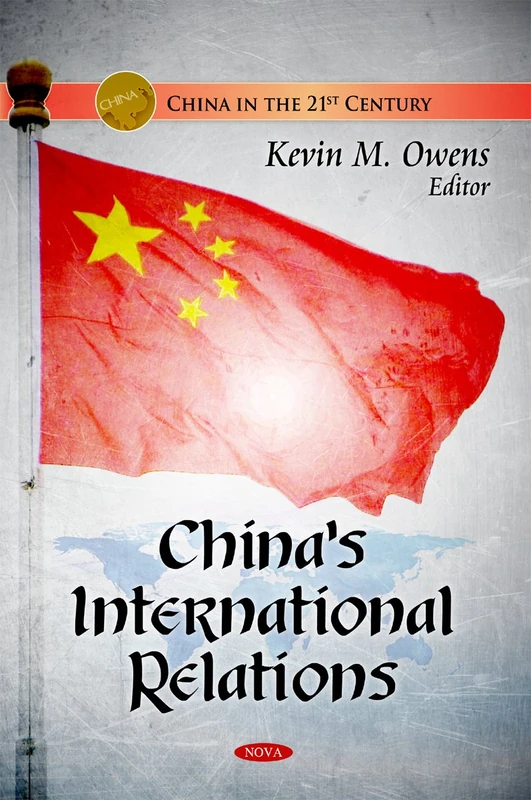 China's International Relations (China in the 21st Century)