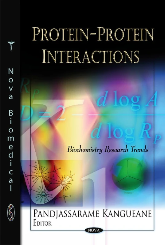 Protein-Protein Interactions (Biochemistry Research Trends)