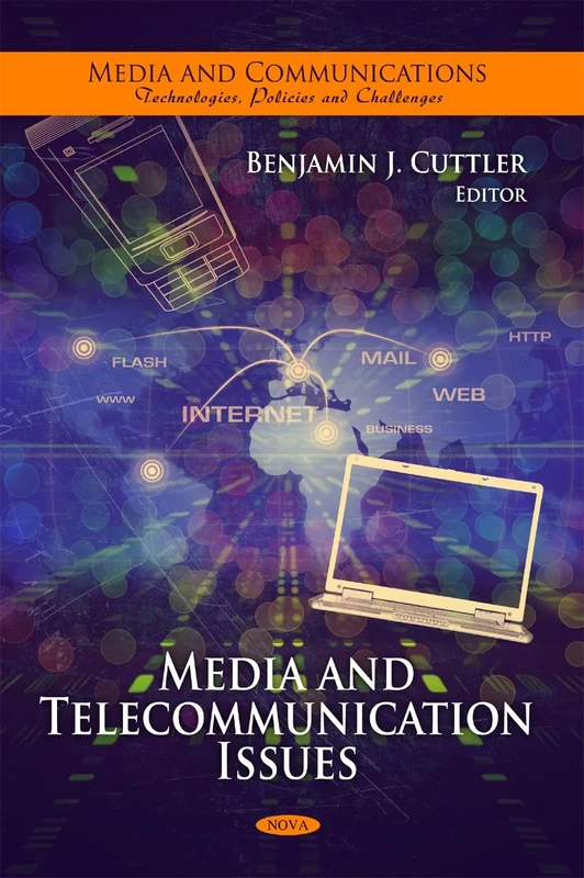 Media & Telecommunication Issues (Media & Communications -- Technologies, Policies & Challenges Series) (Media and Communications-technologies, Policies and Challenges)