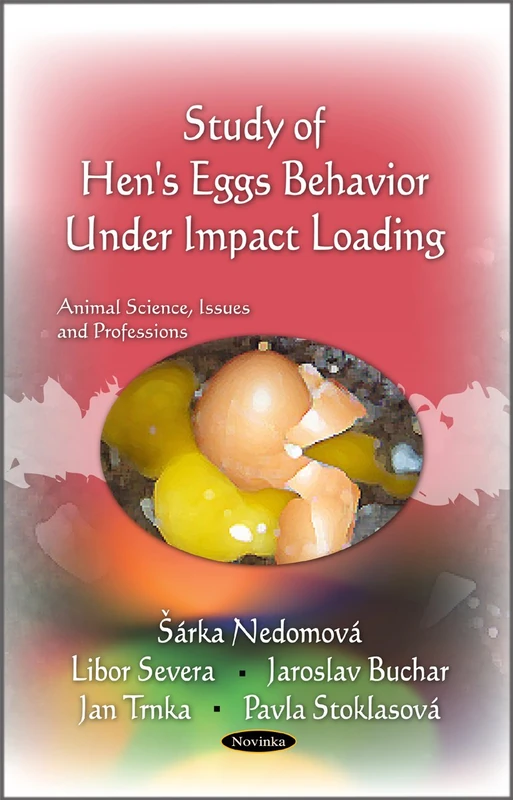 Hen's Egg Behavior Under Impact Loading (Animal Science, Issues and Professions)